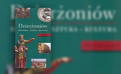 Dzierżoniów” – historia – sztuka – kultura