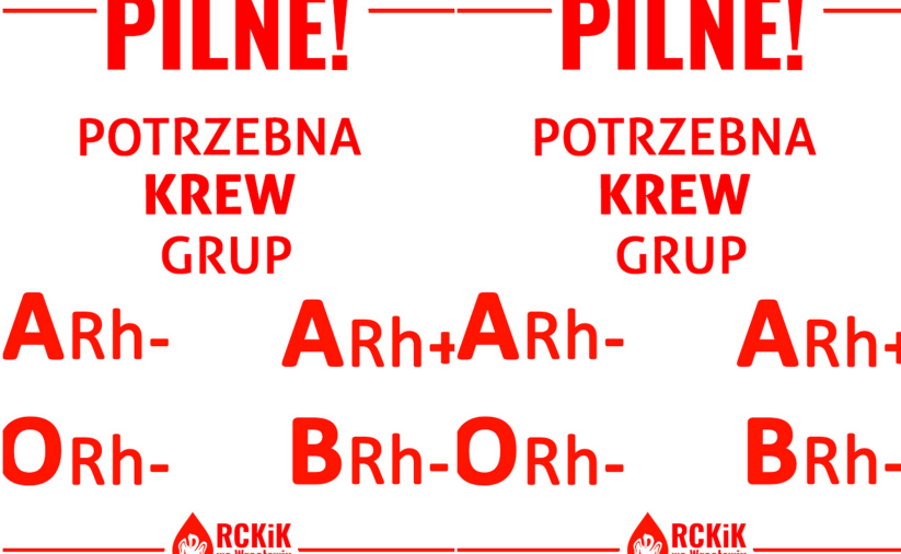 Grafika - białe tło i czerwone napisy - Pilne potrzebna krew