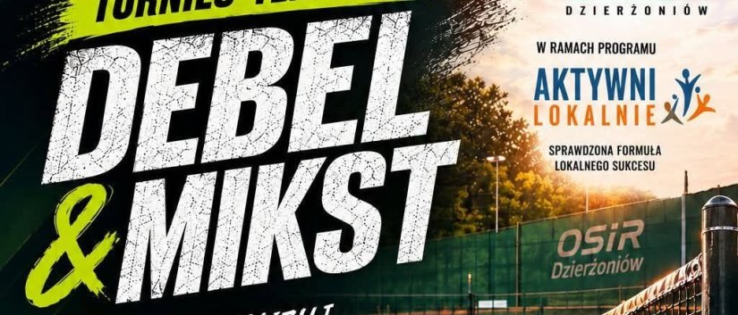 Plakat wydarzenia z informacjami podanymi w tekście i zdjęciem kortu tenisowego