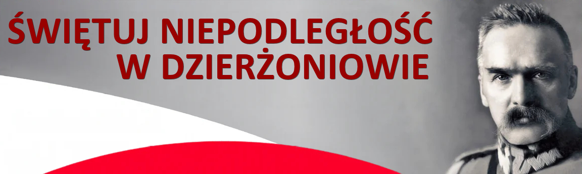 Napis świętuj niepodległość w Dzerżoniowie i zdjęcie PiłsudskiegoNapis świętuj niepodległość w Dzerżoniowie i zdjęcie PiłsudskiegoNapis świętuj niepodległość w Dzerżoniowie i zdjęcie PiłsudskiegoNapis świętuj niepodległość w Dzerżoniowie i zdjęcie Piłsudskiego