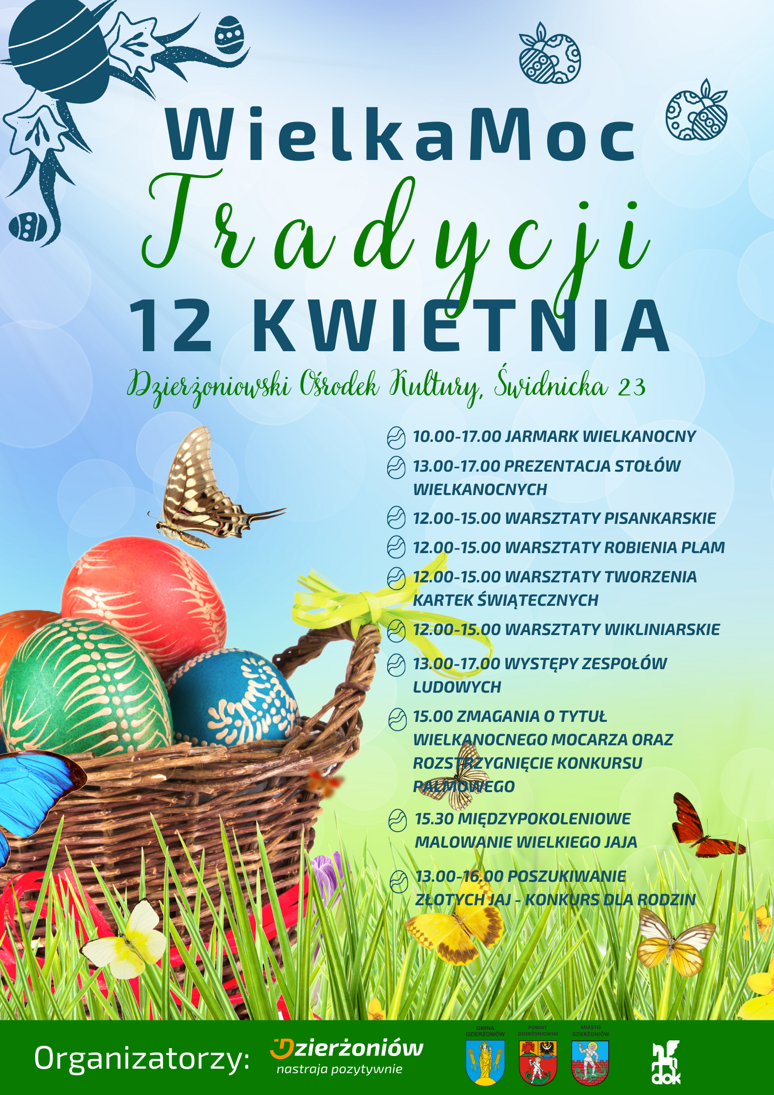 Plakat z programem wydarzenia, grafikami świątecznych pisanek i zdjeciem świątecznego koszyka 