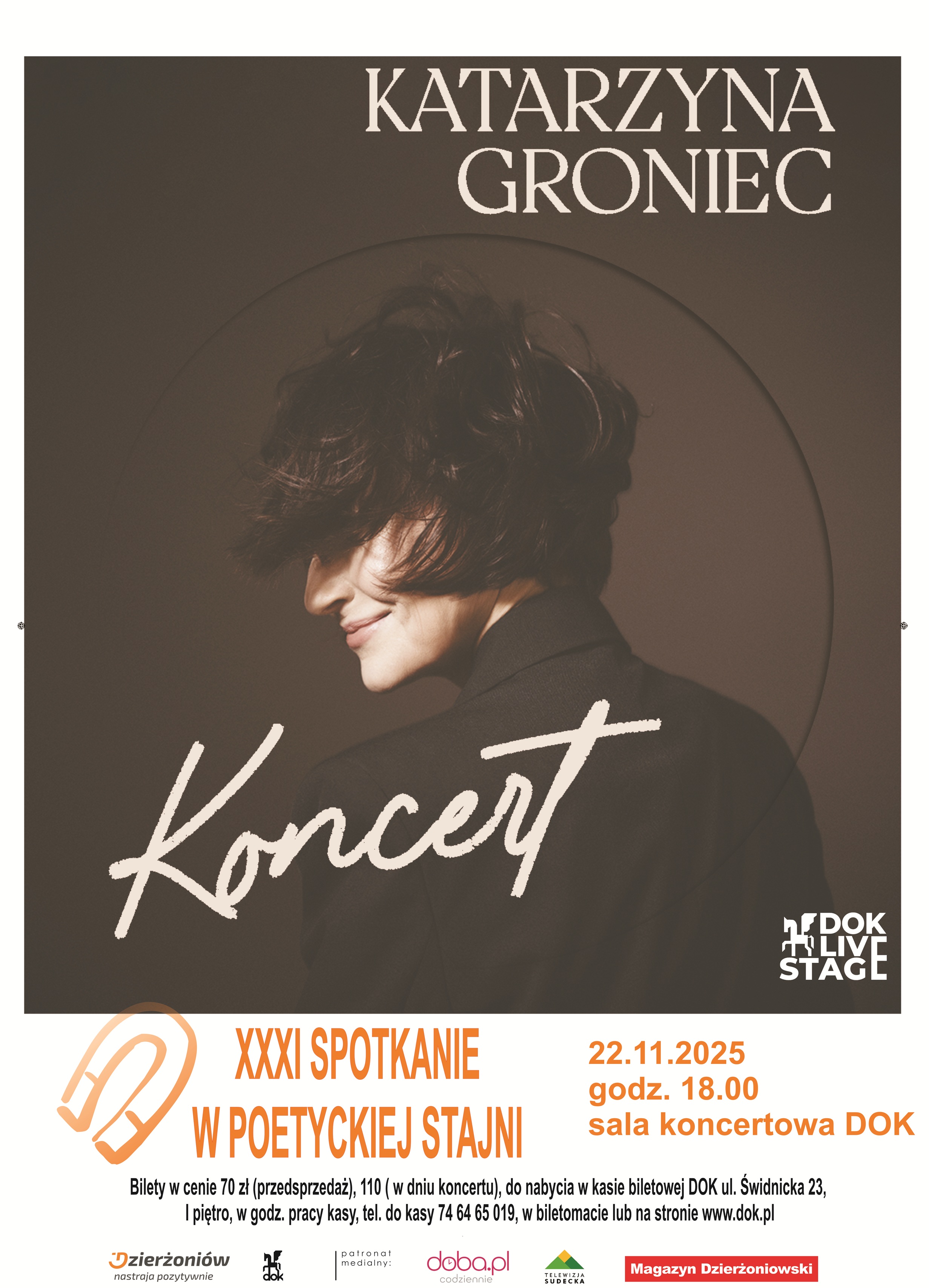 plakat z wizerunkiem twarzy katarzyny groniec napisem katarzyna groniec i datą koncertu 22 listopada, 31 spotkanie w poetyckiej stajni