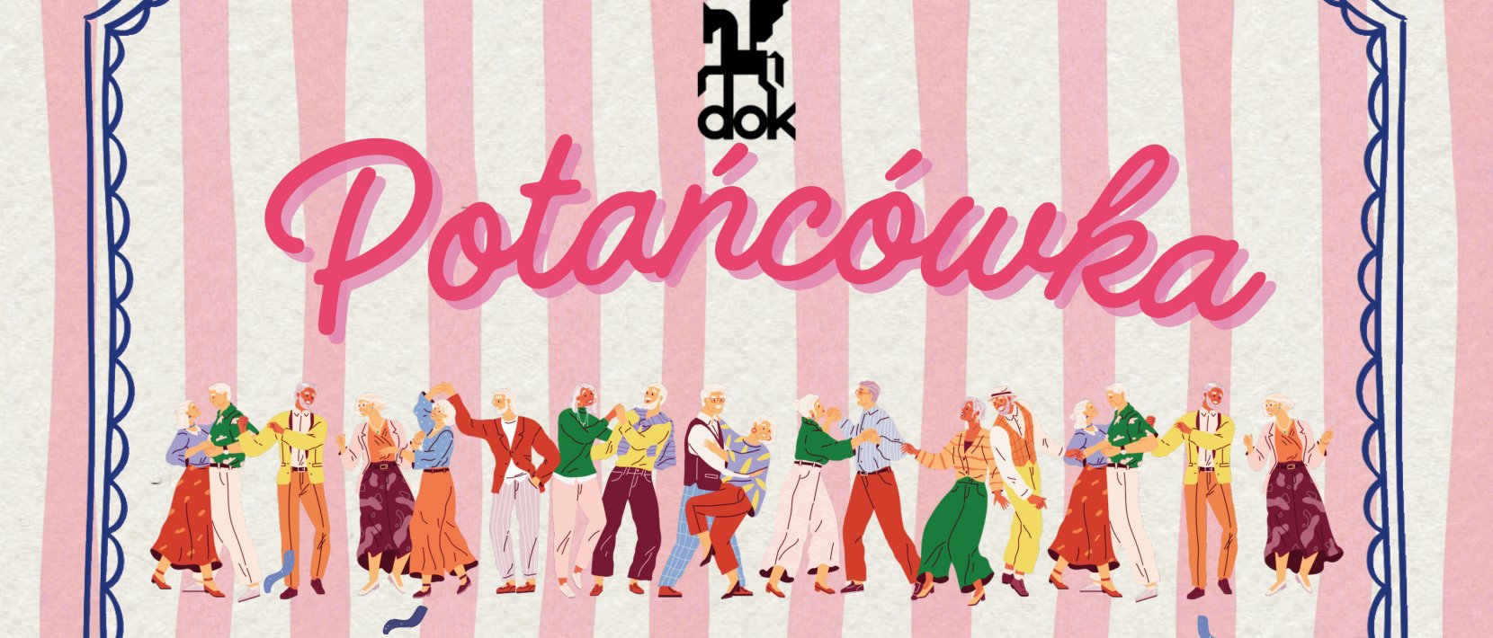 Plakat wydarzenia "Potańcówka dla seniorów" organizowanego przez DOK 