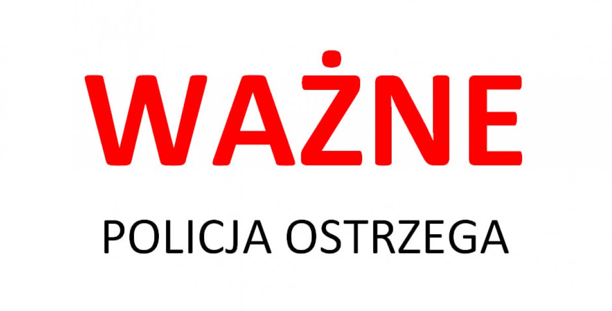 Napis Ważne - policja ostrzega na białym tle