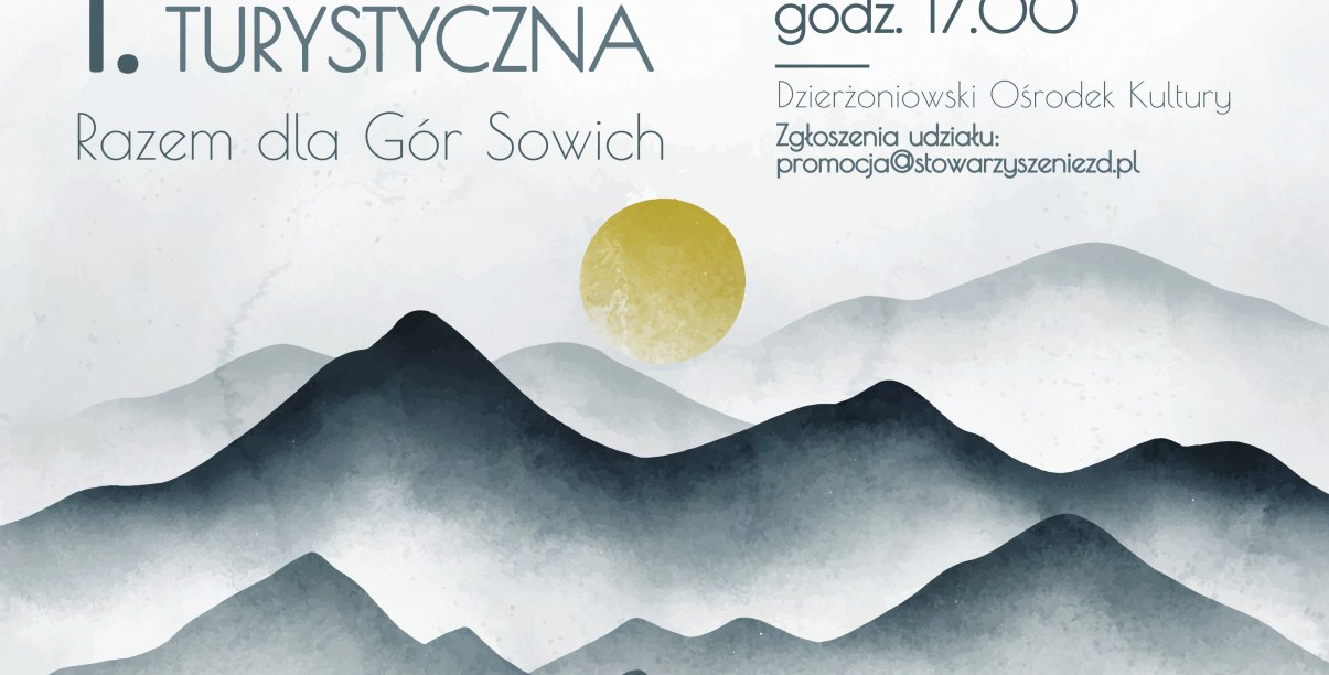 Plakat z zarysem gó i zachodzącym słońcem - treść jak w informacji