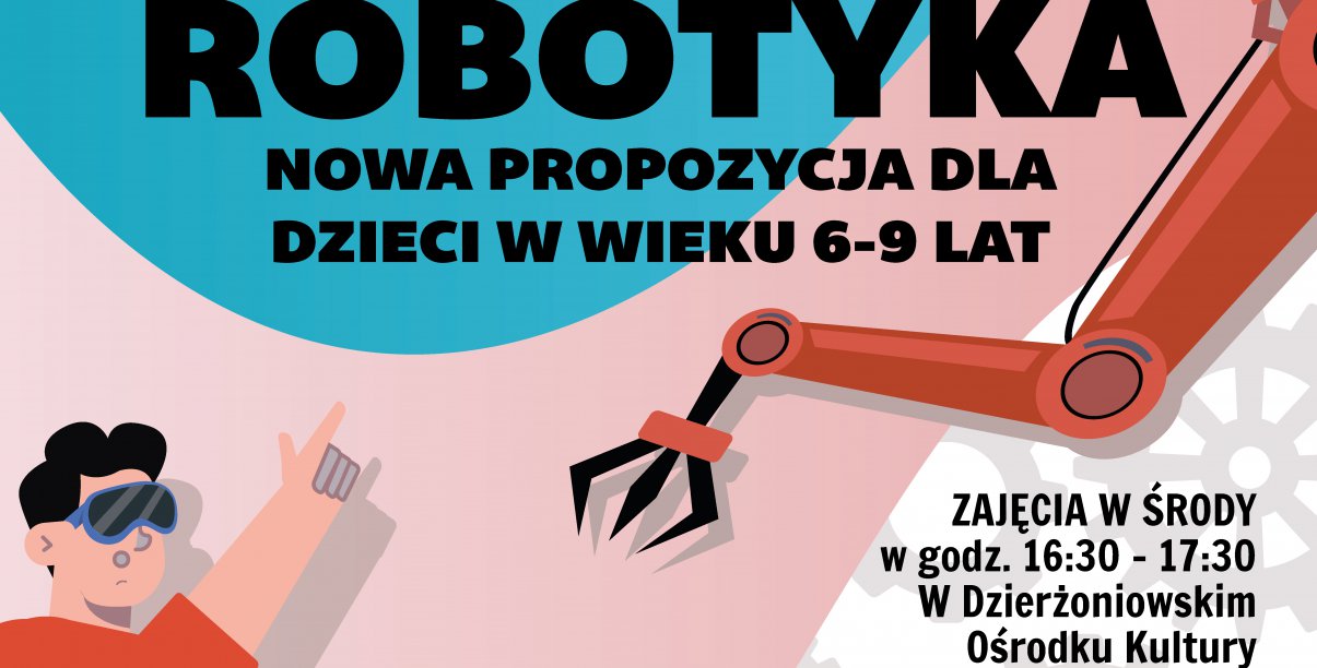 Grafika w pastelowych barwach i napis Robotyka dla dzieci w wieku 6-9 lat