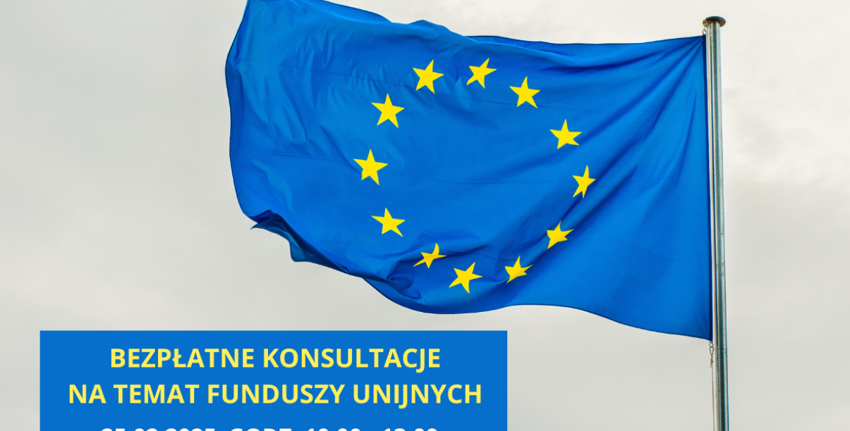 Flaga Unii Europejskiej, pod nią napis Bezpłatne konsultacje na temat funduszy unijnych