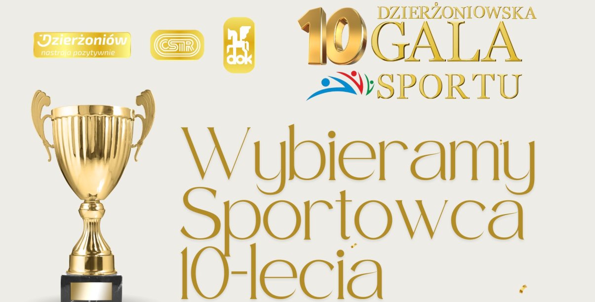 Grafika ozdobna ze zdjeciem pucharu i napisem Wybieramy Sportowca 10-lecia