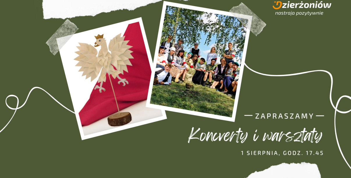 na zielonym tle zdjęcie zespołu Turobin i Zdjęcie osikowego orzełka, logo Dzierżoniowa oraz napis Zapraszamy na koncerty i warsztaty 1 sierpnia