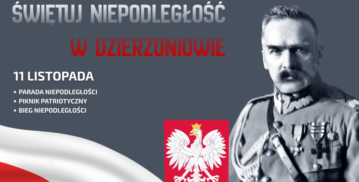 Grafika z Marszałkiem Piłsudskim i napisem Świętuj Niepodległość w Dzierżoniowie
