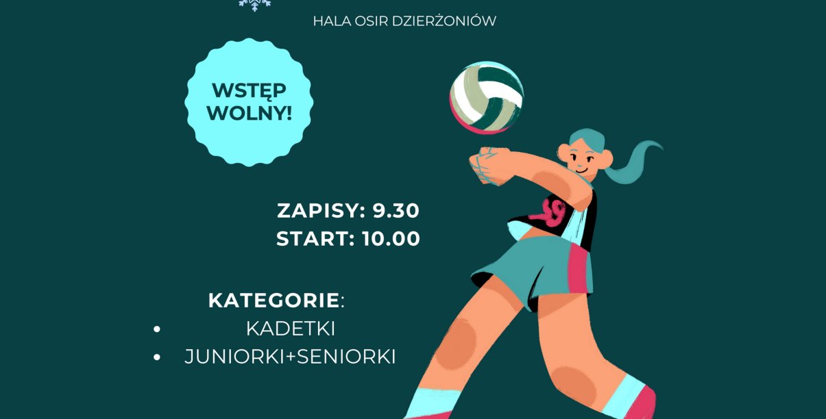 Grafika z dziewczynką odbijającą piłkę siatkową i napisami: 7 grudnia, hala OSiR, zapisy 9.30, start 10.00