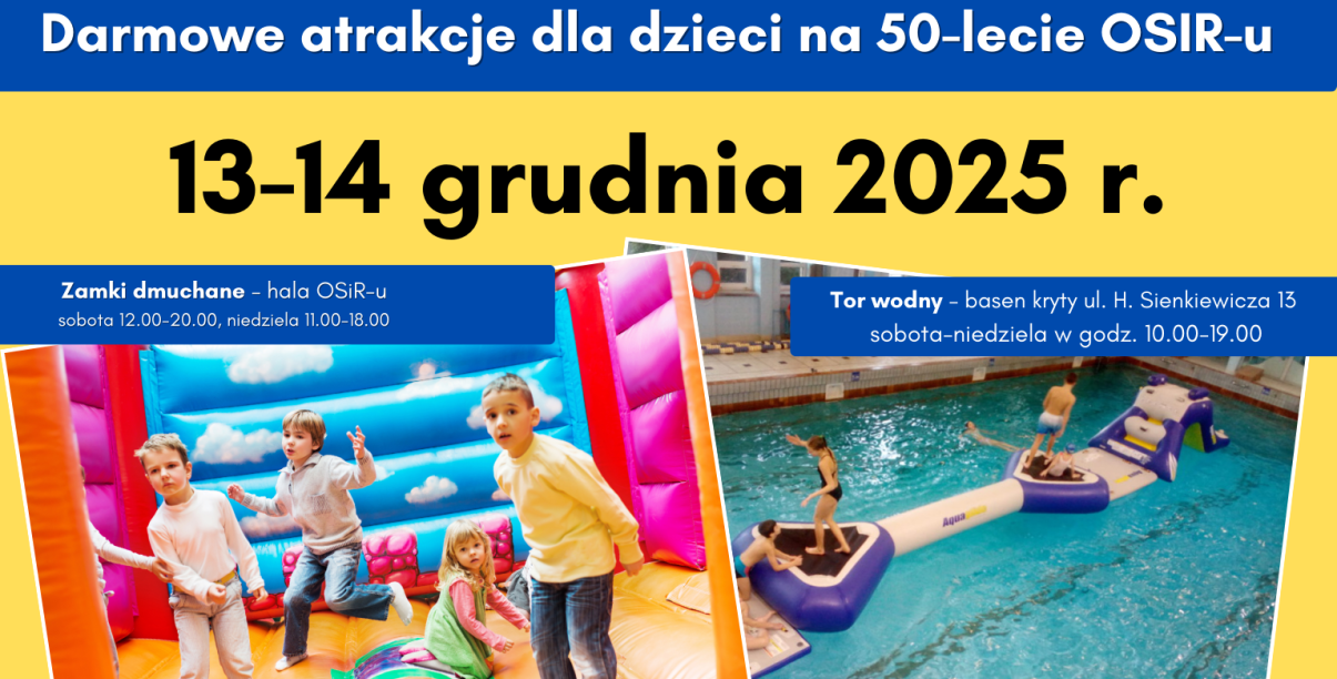 Plakat dotyczący wydarzeń na 50 lat OSiR-u