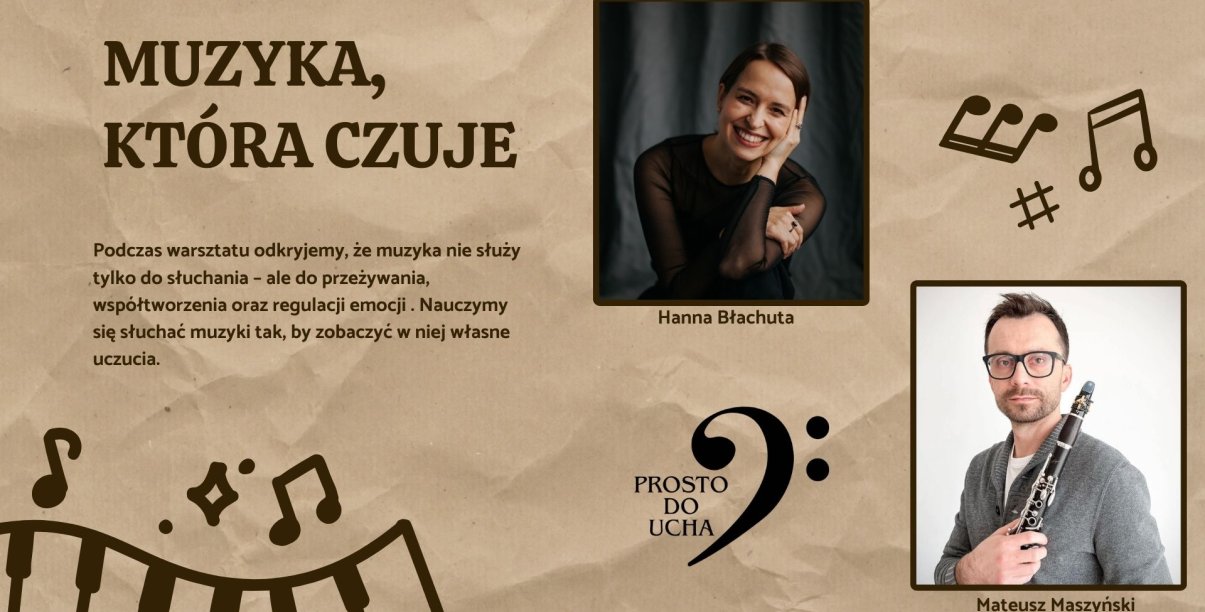 Grafika - napis Muzyka, która czaruje i zdjęcie śpiewaczki i klarnecistki