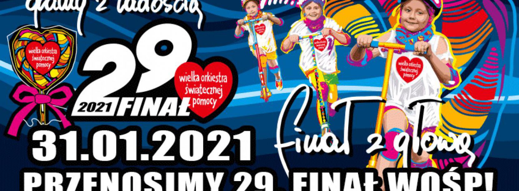 Plakat WOSP z datą finału - 31 sttcznia 2021 roku