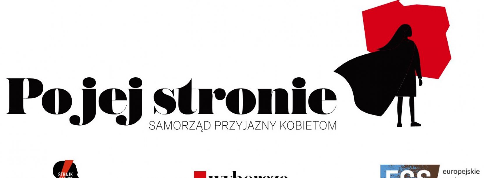 Grafika z napisem Po jej stronie obrysem Polski i rysunkiem kobiety w pelerynie