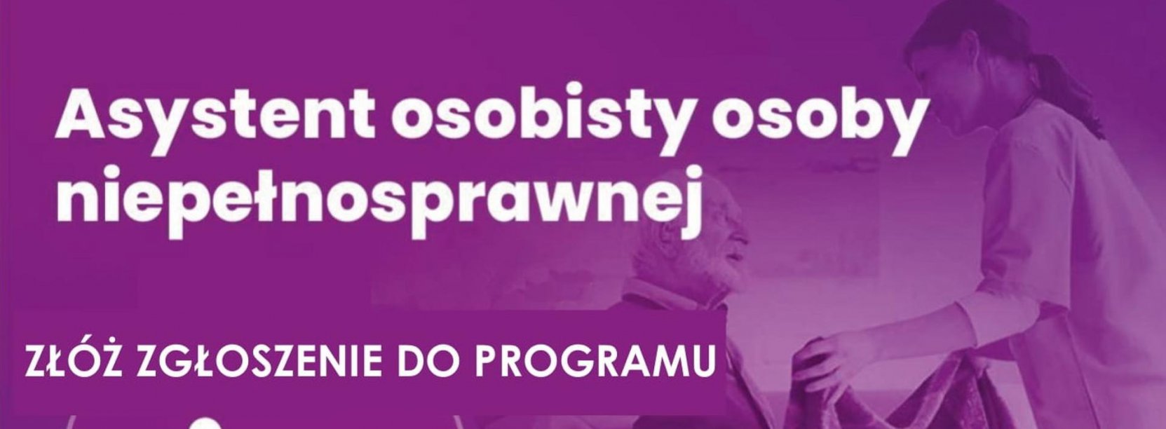 Grafika z fioletowym tłem i napisem Asystent osobisty osoby niepełnosprawnej 