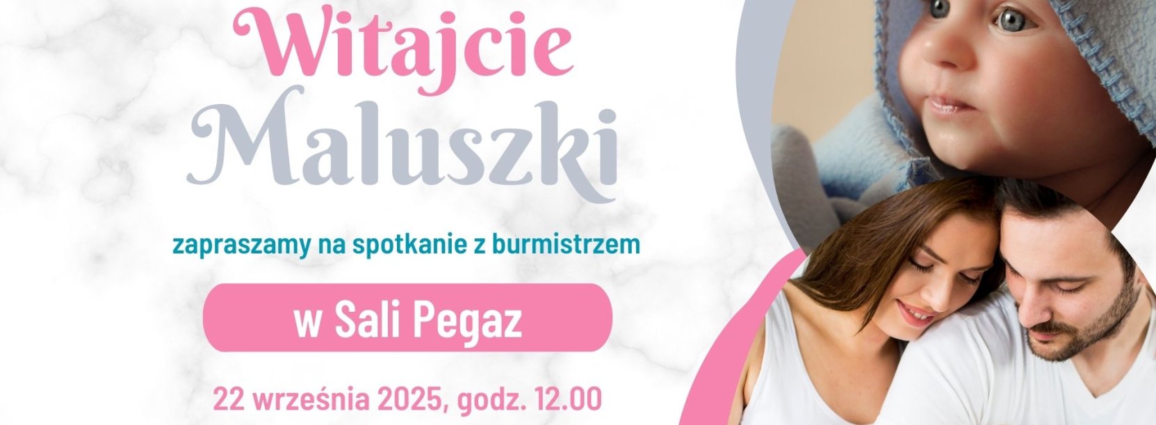 napis witajcie maluszki, zapraszamy na spotkanie z burmistrzem 22 wrzesnia 2025 godz. 12.00 zdjęcie dziecka i rodziców