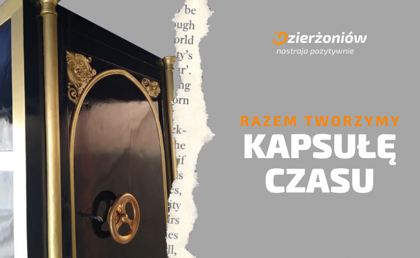 Grafika ze zdjęciem sejfu i napisem "Razem tworzymy kaspułę czasu"