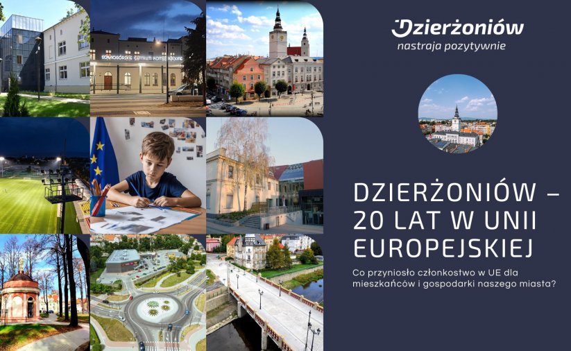 Kolaż różnych zdjęć i napis Dzierżoniów 20 lat w Unii Europejskiej