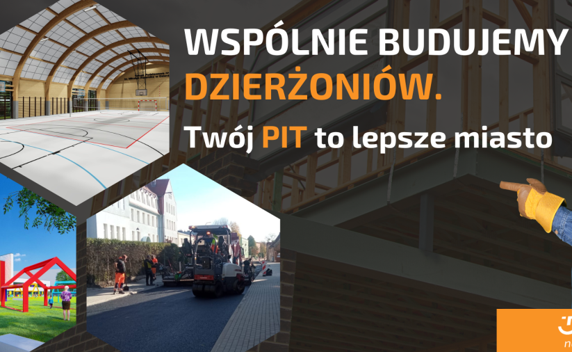 Kolorowe obrazki przedstawiające inwestycje w Dzierżoiowie, wskazuje na nie robotik budowlany, obok napis: Wspólnie budujemy Dzierżoniów. Twój PIT to lepsze miasto!