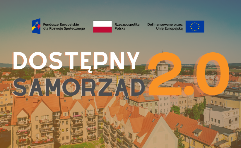 Widok na Dzierżoniów z napisem dostępny samorząd 2.0 oraz Od lewej grafika Fundusze Europejskie dla Rozwoju Społecznego, flaga Polski z napisem Rzeczpospolita Polska oraz flaga Unii Europejskiej i napis Dofinansowane przez Unię Europejską 