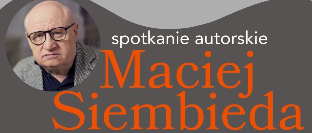 Plakat wydarzenia ze zdjęciem autora oraz zdjęciami czterech książek jego autorstwa