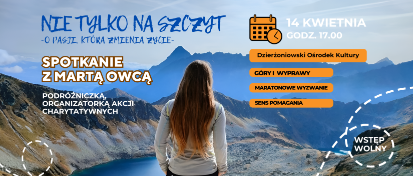 Marta Owca tyłem na tle gór, na zdjęciu informacje dotyczące spotkania